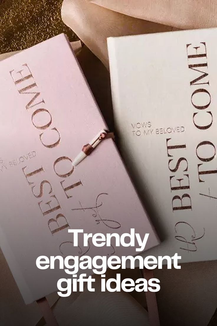 two pink books with the words trendy engagement gift ideas