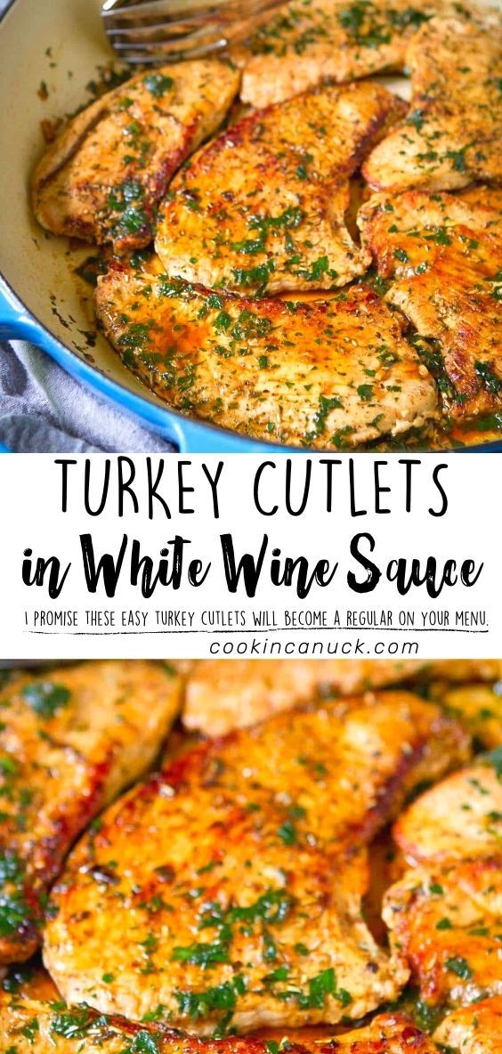 turkey cutlets in white wine sauce on a skillet with a fork and text overlay that reads turkey cutlets in white wine sauce