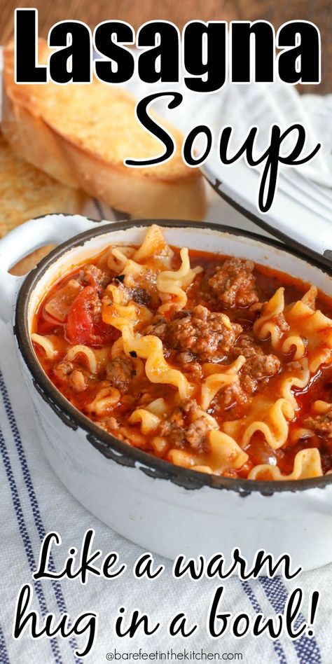 lasagna soup in a white bowl with text overlay that reads, like a warm hug in a bowl