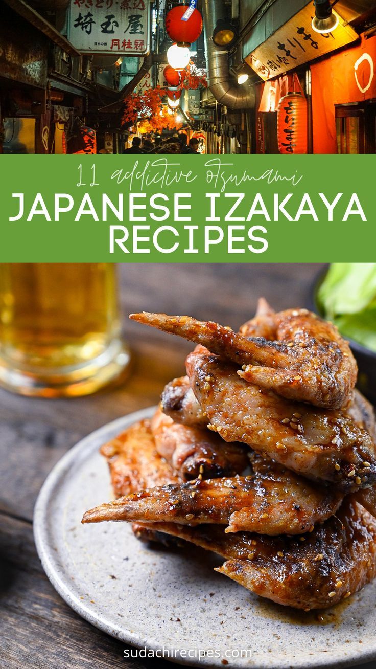 A street of Japanese Japanese izakaya bars above a picture of Nagoya style chicken wings "tebasaki" Japanese Tapas Dishes, Japanese Tapas Ideas, Japanese Izakaya Food, Japanese Finger Food, Izakaya Recipes, Japanese Dinner Recipes, Izakaya Food, Japanese Food Dishes, Chef Taro