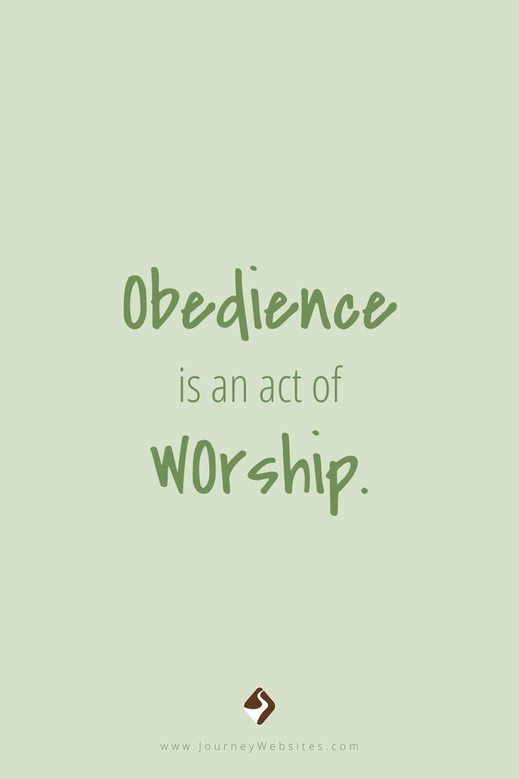 an image with the words, obedience is an act of worship