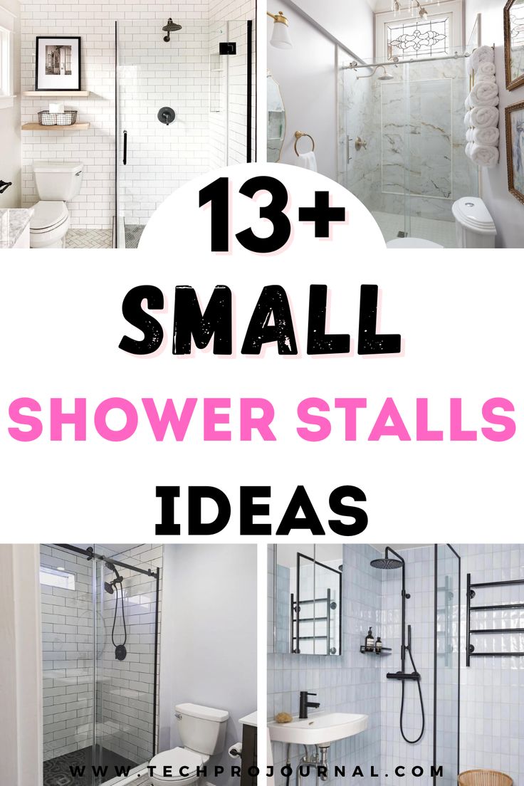 small bathroom shower stall with text overlay that reads 13 + small shower stalls ideas