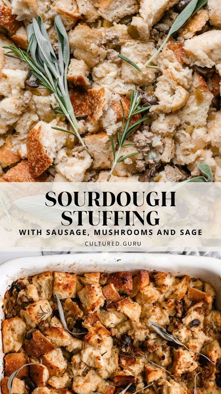 a casserole dish with stuffing in it and the title saying, sourdough stuffing