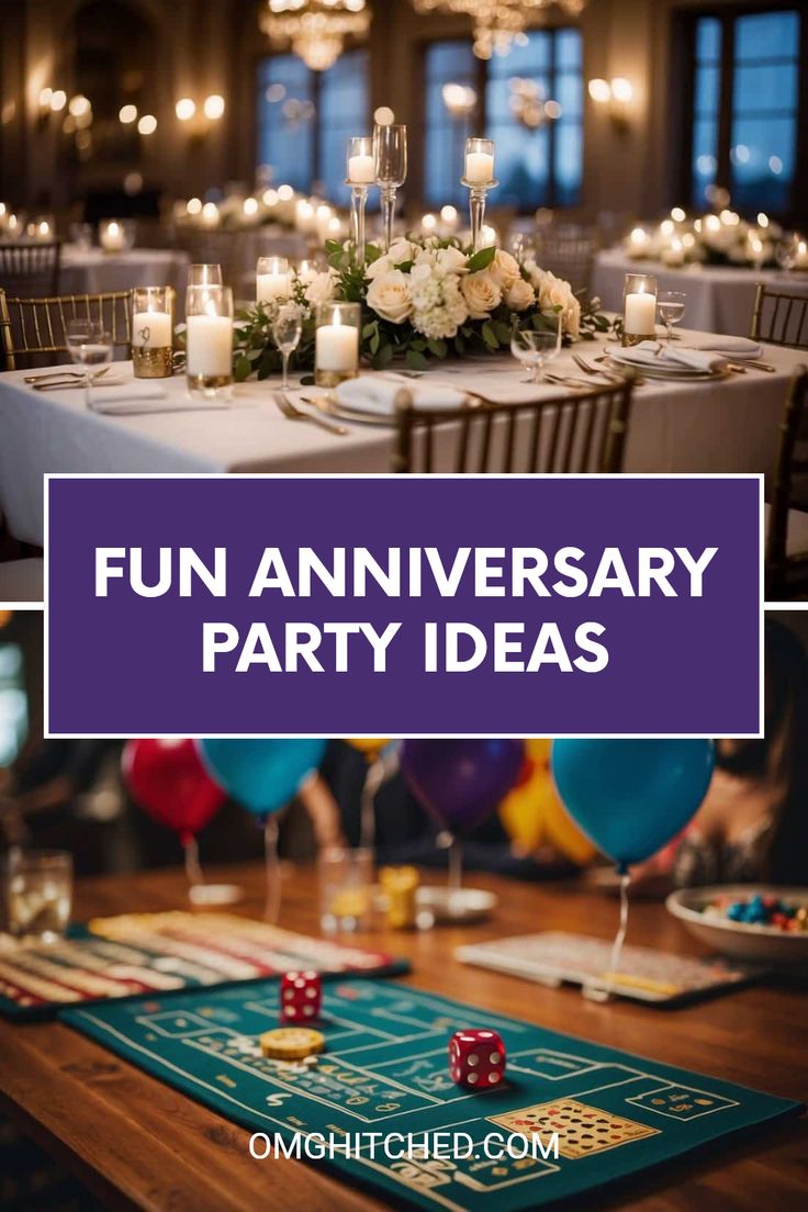 a casino table with candles and dices on it that says fun anniversary party ideas