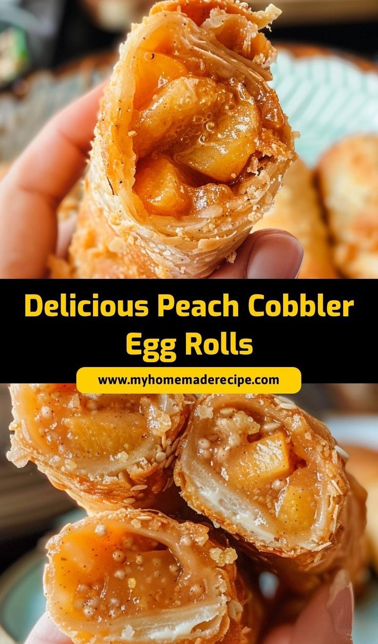 delicious peach cobbler egg rolls are the perfect snack for breakfast or brunch