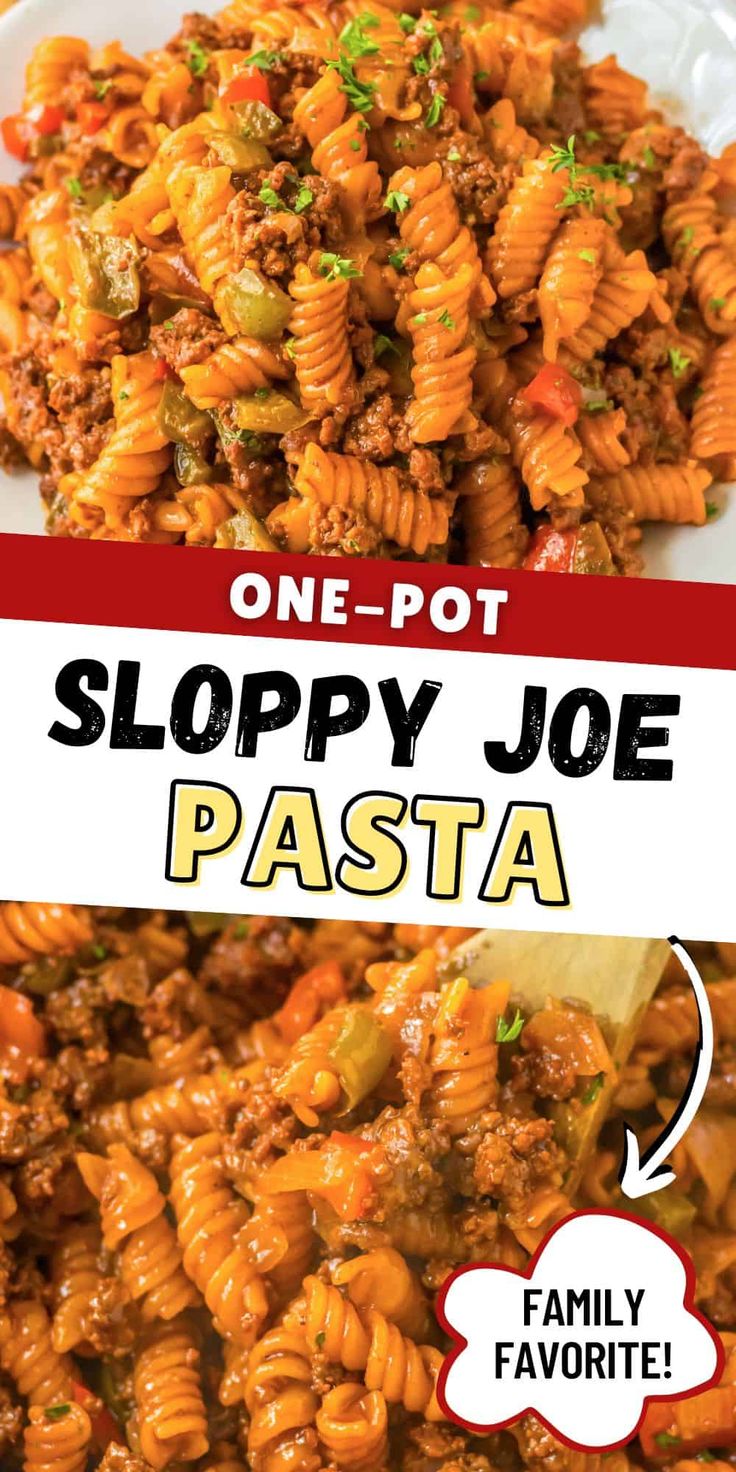 a plate full of pasta with the words sloppy joe pasta on top and below it