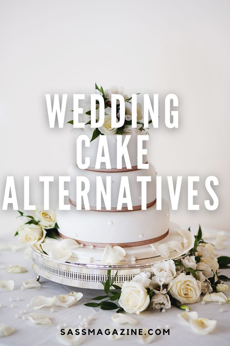 a wedding cake with white flowers on top and the words, wedding cake alternatives