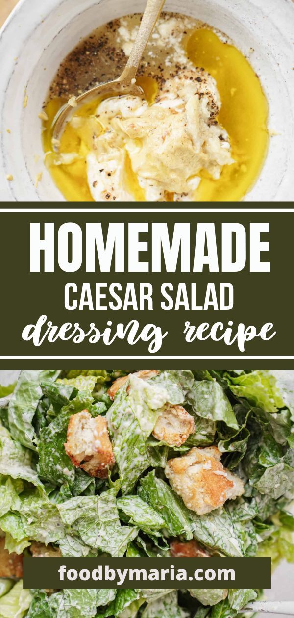 homemade caesar salad dressing recipe in a white bowl