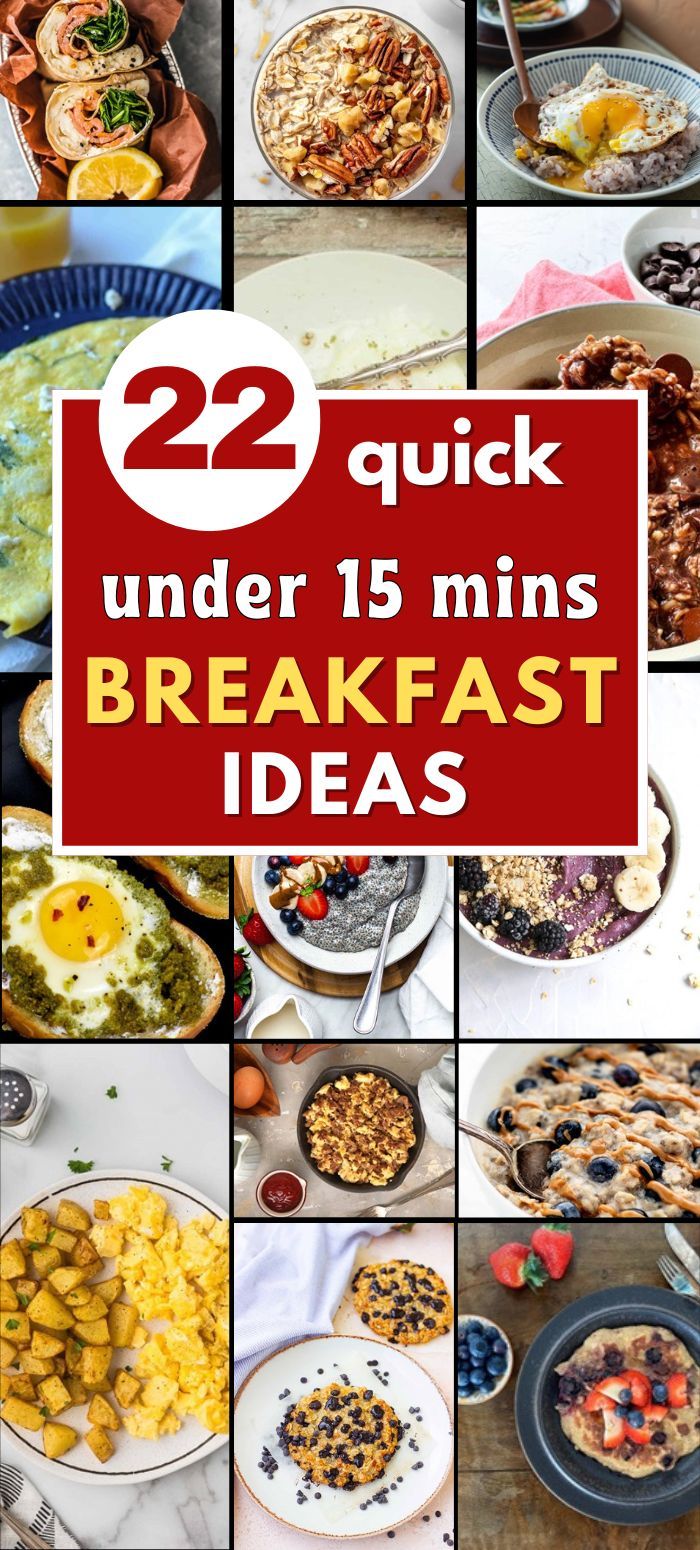 Image featuring different breakfast recipes that can be made under 15 mins. Each dish is beautifully presented, showcasing the variety and freshness of ingredients, emphasizing the ease and speed of preparation for busy mornings. Perfect for parents looking for simple yet nutritious breakfast options! fast breakfast recipes | easy breakfast ideas Egg Breakfast Ideas Easy, Breakfast Easy Ideas Quick, Best On The Go Breakfast, Breakfast Hacks Fast, Single Breakfast Ideas, Quick Family Breakfast Ideas, Noodle Breakfast Recipes, Easy Sunday Morning Breakfast, Last Minute Breakfast Ideas