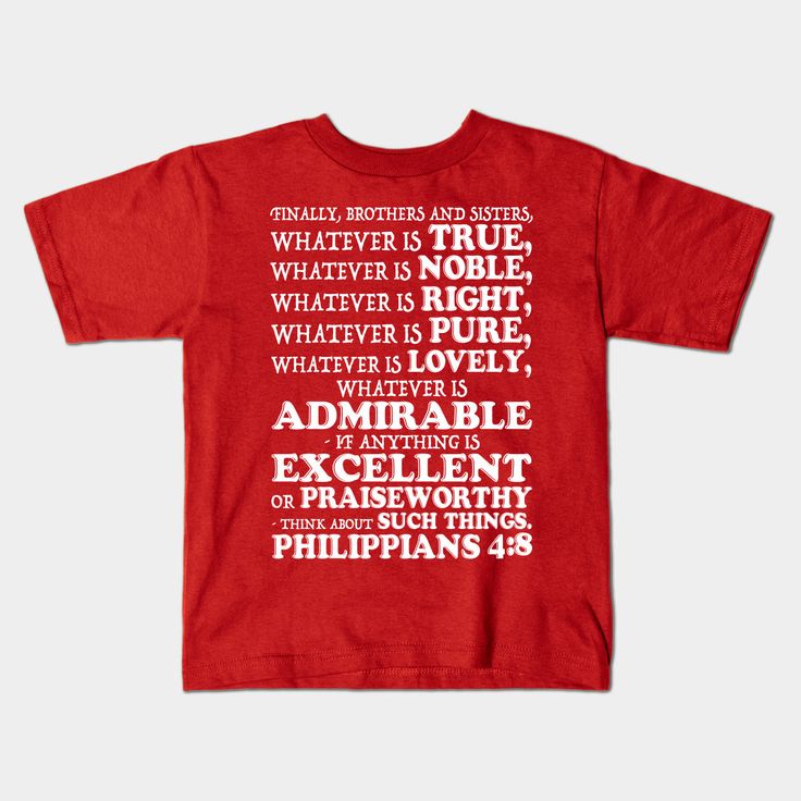 a red t - shirt with white lettering on it that says, whatever is true