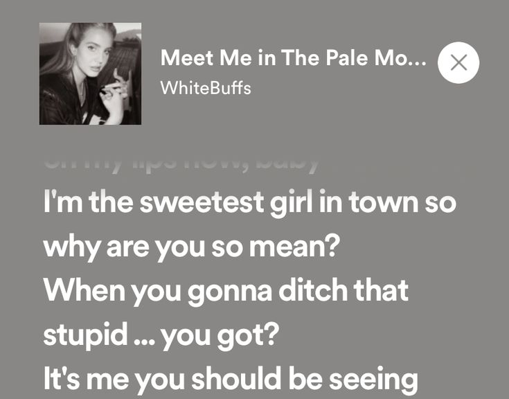 Lana Del Rey Meet Me In The Pale Moonlight, Meet Me In The Pale Moonlight, Let The Light In Lana Del Rey, Lyrics Template, Ali Core, Ldr Lyrics, Lana Songs, Lana Core, Someone To Love Me