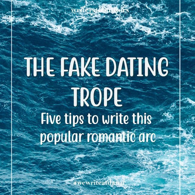 the fake dating trape five tips to write this popular romantic are written in blue water