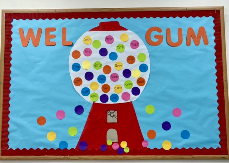 a bulletin board with a gumball machine on it that says we'll gum