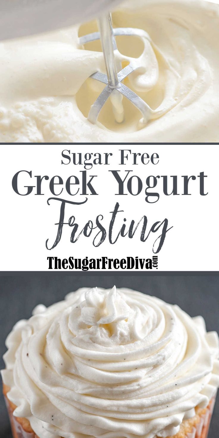 a cupcake with frosting on top and the words sugar free greek yogurt frost