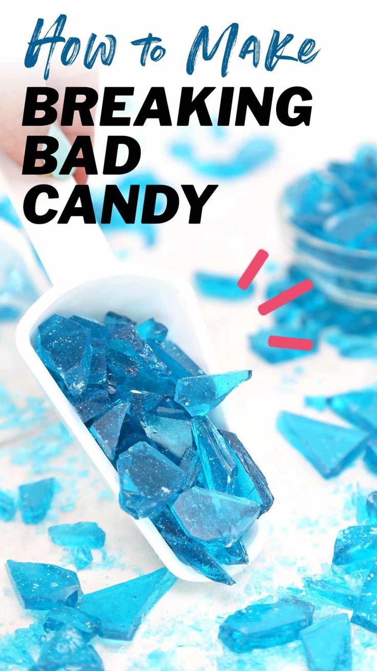 how to make breaking bad candy with blue ice cubes and text overlay that reads how to make breaking bad candy