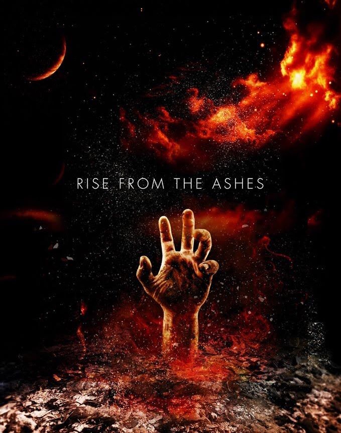 the poster for rise from the ashes shows a hand rising out of water with fire in the background