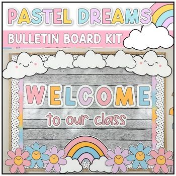 a sign that says pastel dreams bulletin board kit welcome to our class