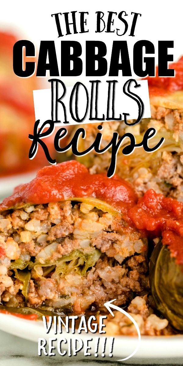 the best cabbage rolls recipe with text overlay that reads, the best cabbage rolls recipe vintage recipe