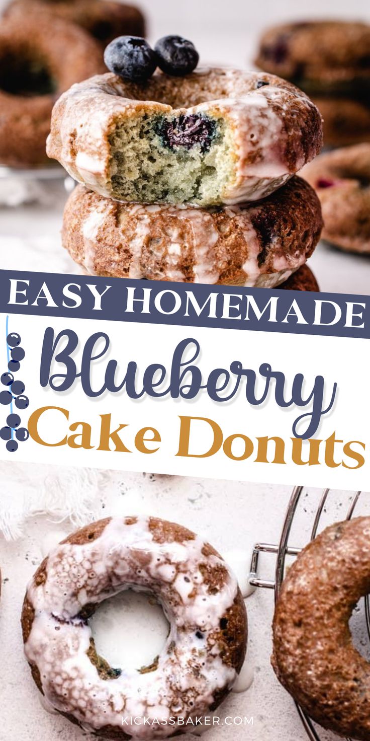 blueberry cake donuts stacked on top of each other with the words easy homemade blueberry cake donuts