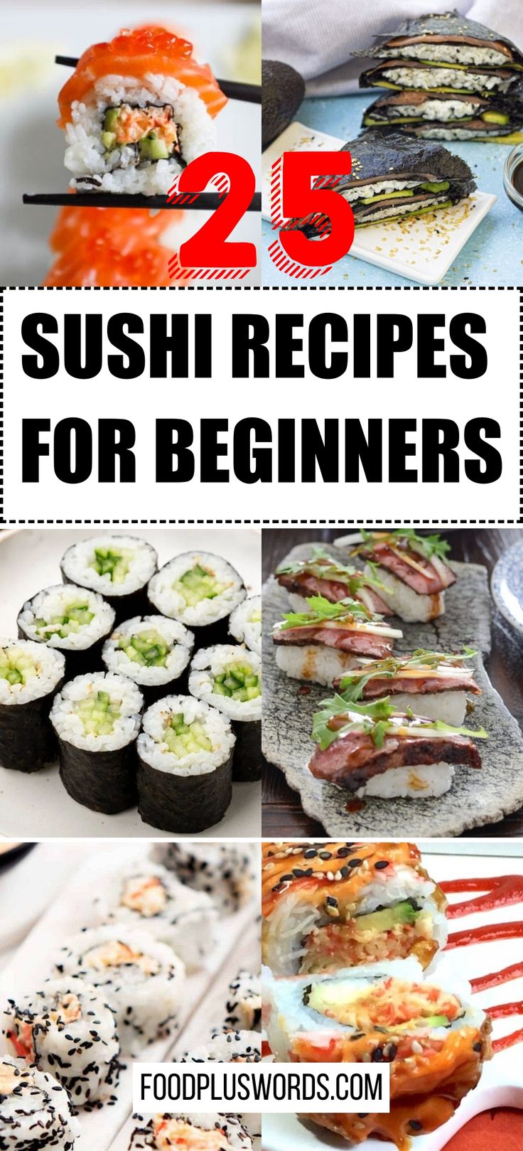 25 sushi recipes for beginners that are delicious and easy to make with the help of