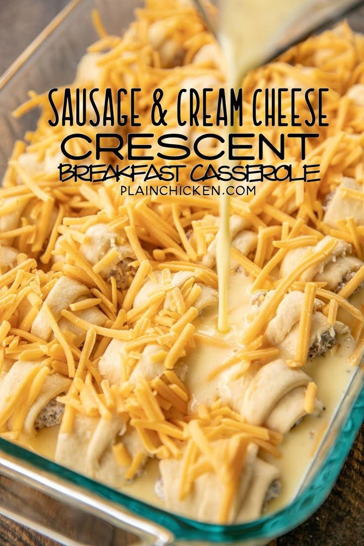 sausage and cream cheese crescent bread casserole in a glass baking dish with text overlay