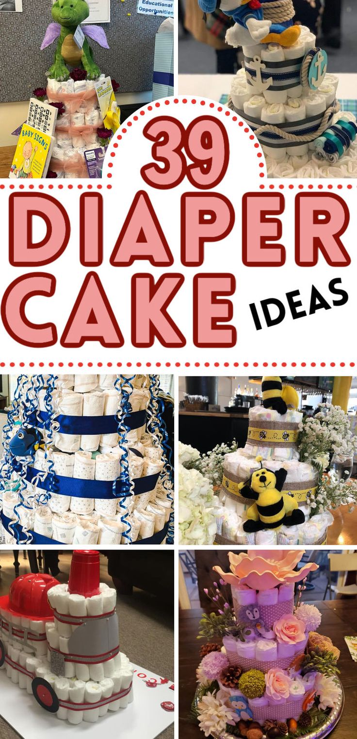 there is a collage of different cakes with the words 39 diaper cake ideas