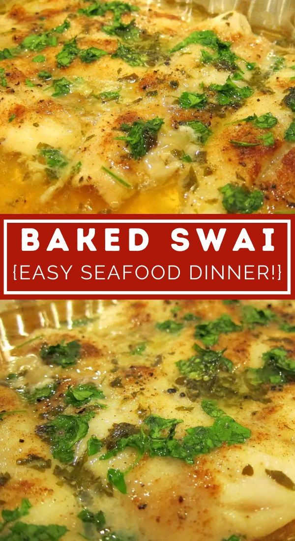 baked swai is an easy seafood dinner recipe that uses fresh herbs and seasonings