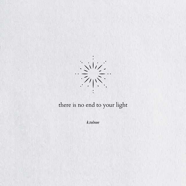 there is no end to your light quote on white paper with sunburst in the background