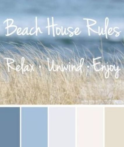 the beach house rules relax, unwind, enjoy color palette is blue and beige