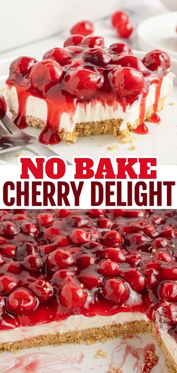 no bake cherry delight cheesecake on a white plate with the words, no bake cherry delight