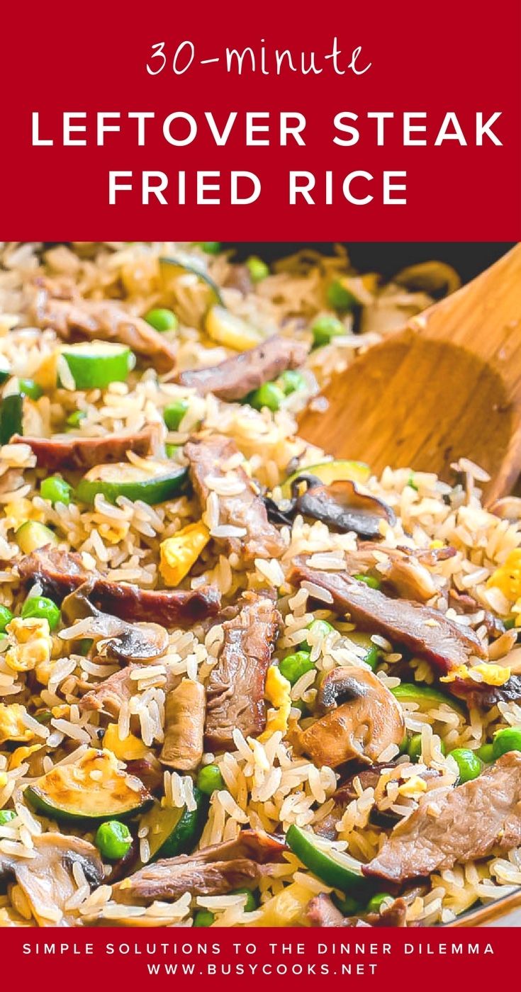 a close up of a plate of food with rice and vegetables on it, text reads 30 minute leftover steak fried rice simple solution to the dinner