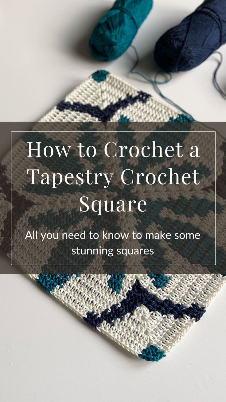 a crochet square with the words how to crochet a tapestry on it