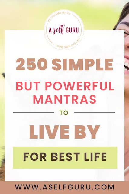 a woman smiling with the words, 250 simple but powerful manras to live by for best life