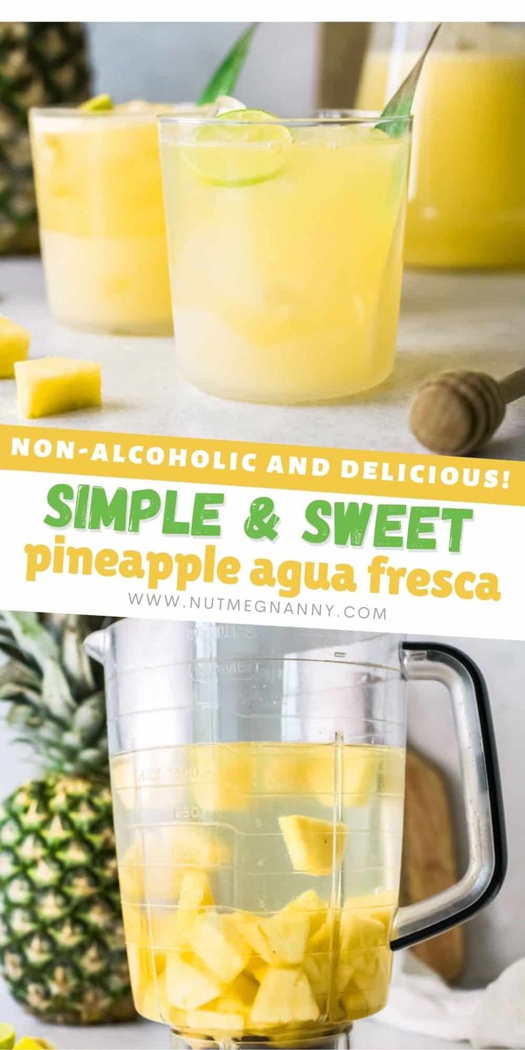 pineapple and sweetened drink in a blender with text overlay that reads, non - alcoholic and delicious simple & sweet pineapple sanga