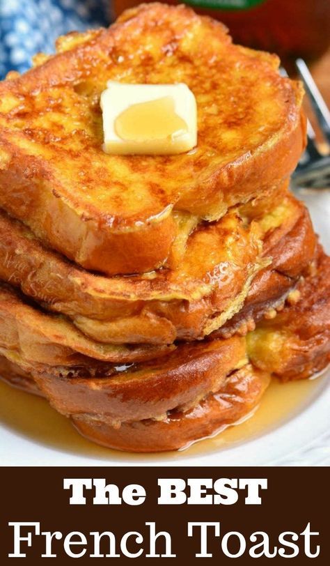 a stack of french toast on a plate with butter and syrup next to it is the title for the best french toast recipe