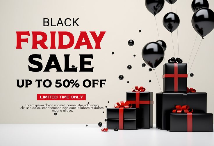 black friday sale up to 50 % off with balloons and gift boxes on white background