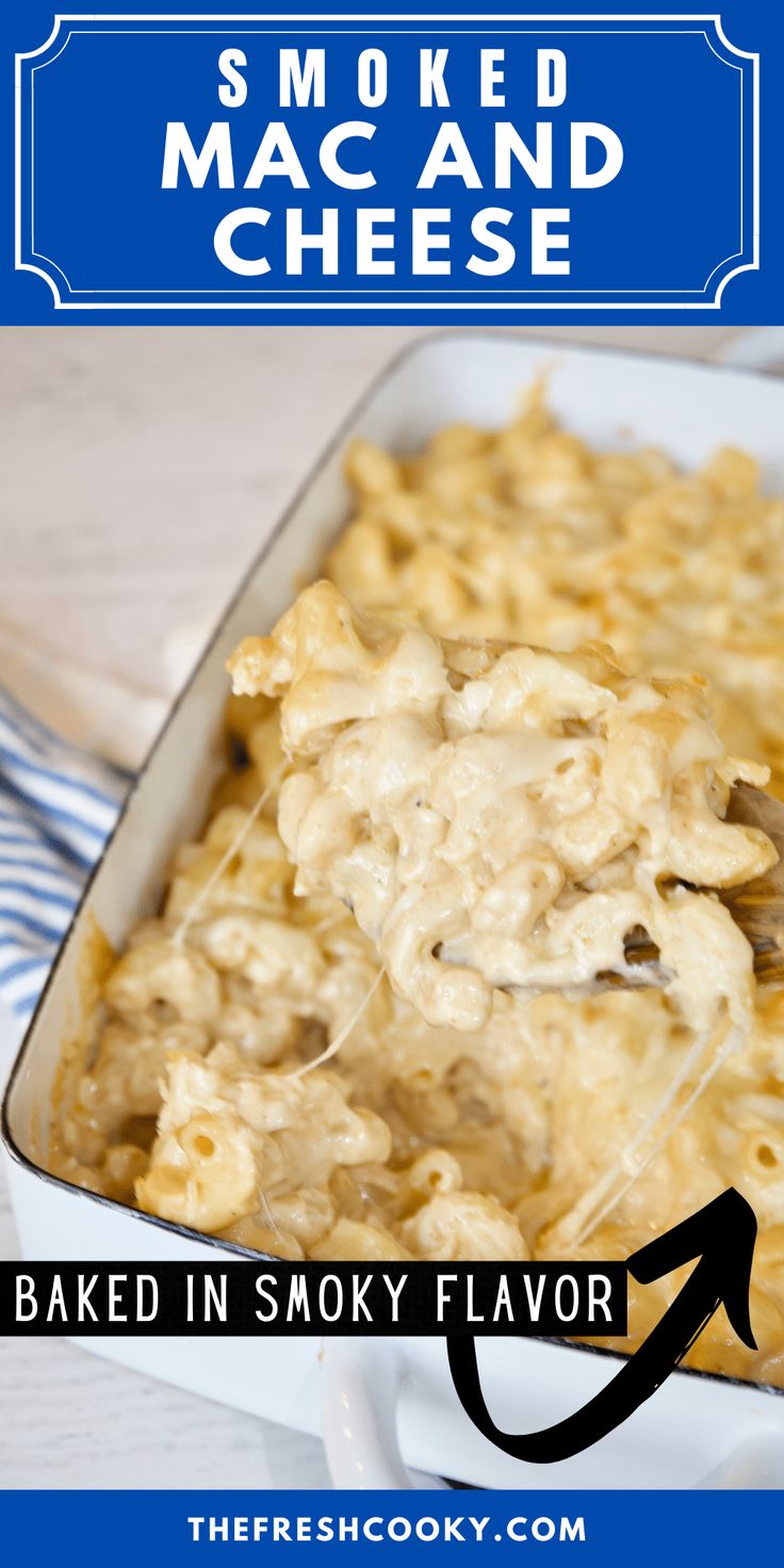 baked macaroni and cheese in a white dish with the title above it that reads, smoked mack and cheese