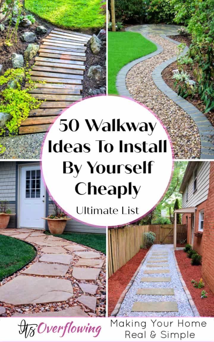 the steps leading up to a house with text overlay that reads 50 walk way ideas to install by yourself cheap