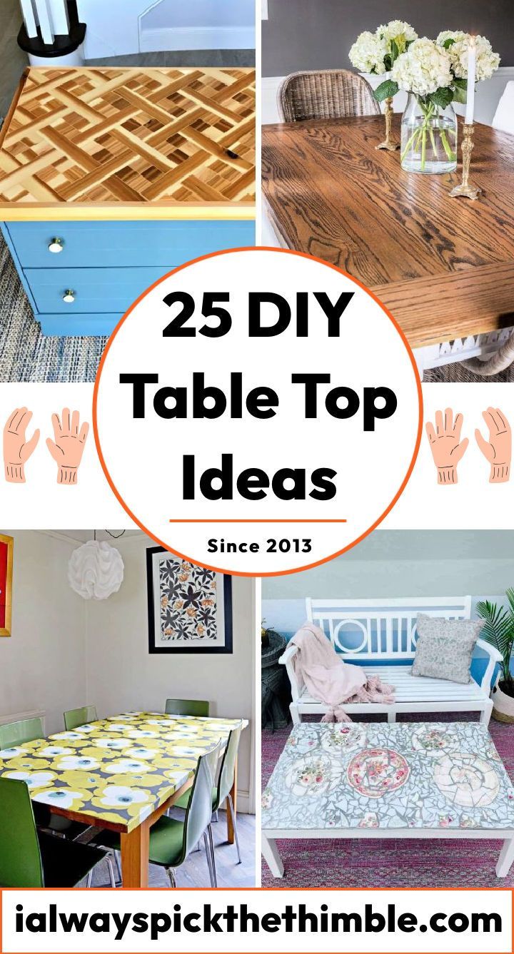 the top 25 diy table top ideas for home decor and crafts, including handmade furniture