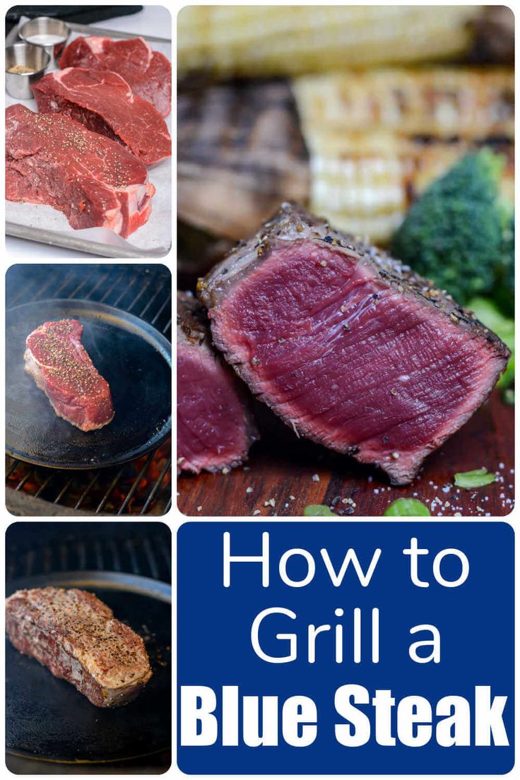 how to grill a blue steak