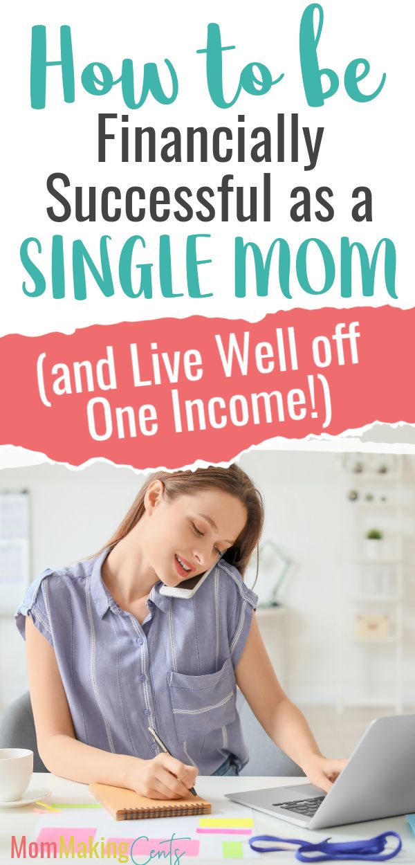 a woman working on her laptop with the text how to be financially successfully as a single mom and live well off one income