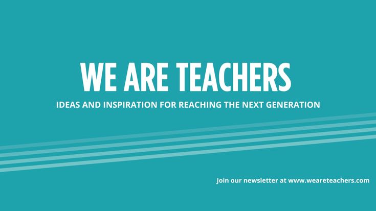 We Are Teachers | Classroom Inspiration & Ideas for Teachers