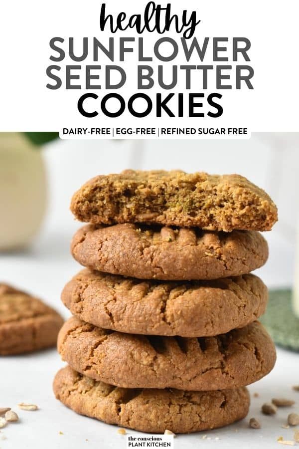 healthy sunflower seed butter cookies stacked on top of each other with text overlay