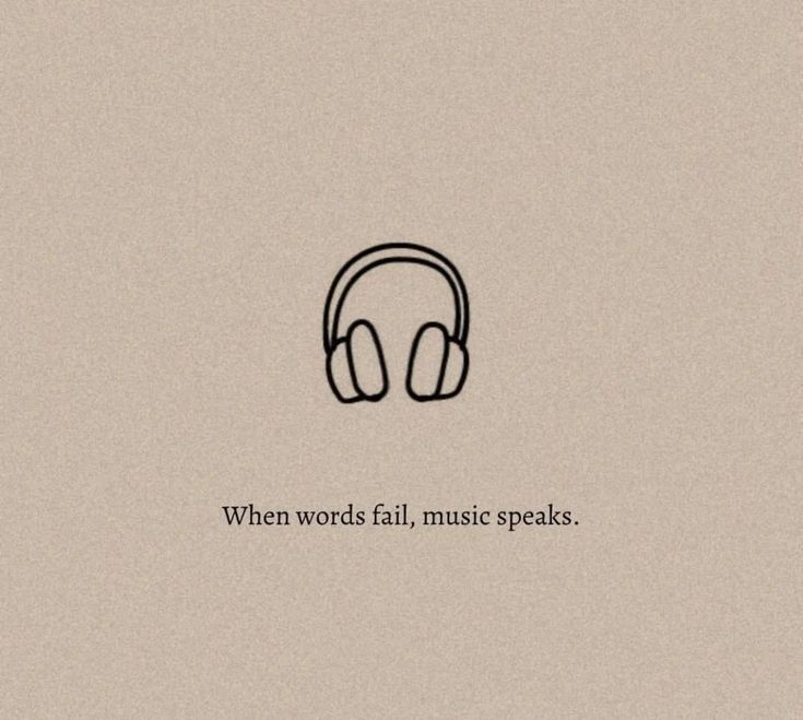 an image of headphones with the words when words fail, music speaks