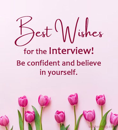 pink tulips with the words best wishes for the interview be confident and believe in yourself