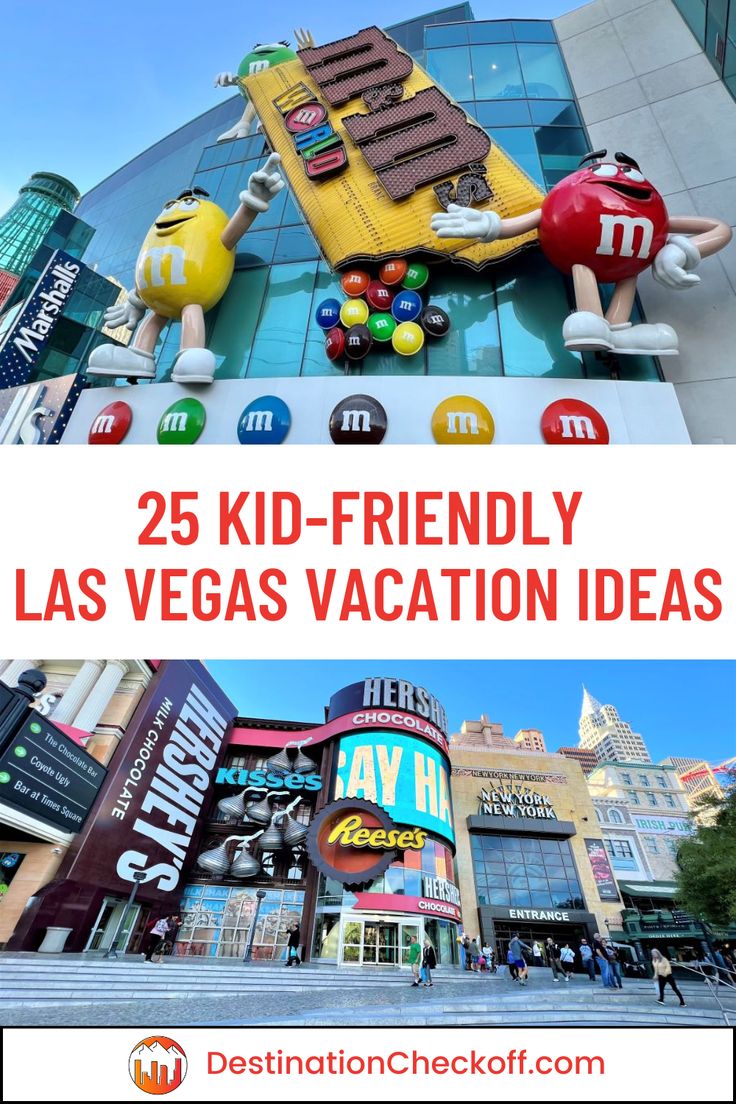 the 25 kid - friendly las vegas vacation ideas