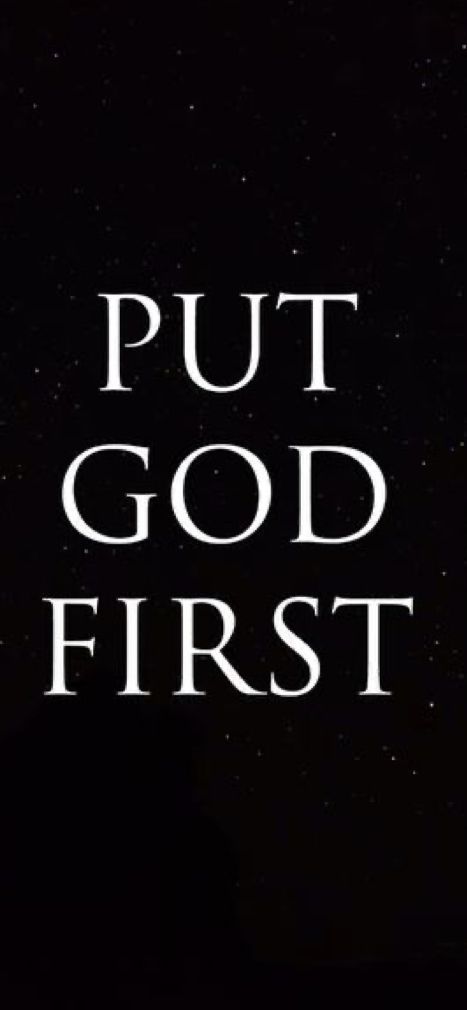 the words put god first on a black background