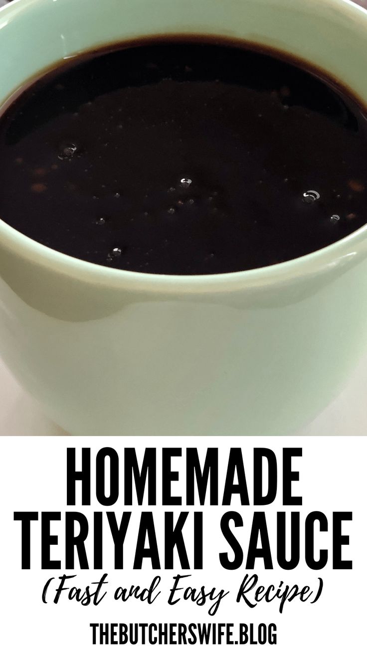 homemade teriyaki sauce in a white bowl with text overlay that reads, homemade teriyaki sauce fast and easy recipe