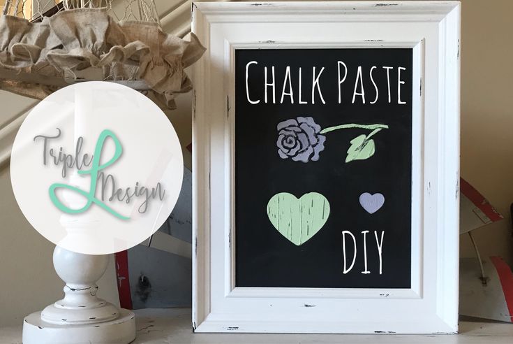 a chalkboard sign with the words chalk pastee and diy next to it