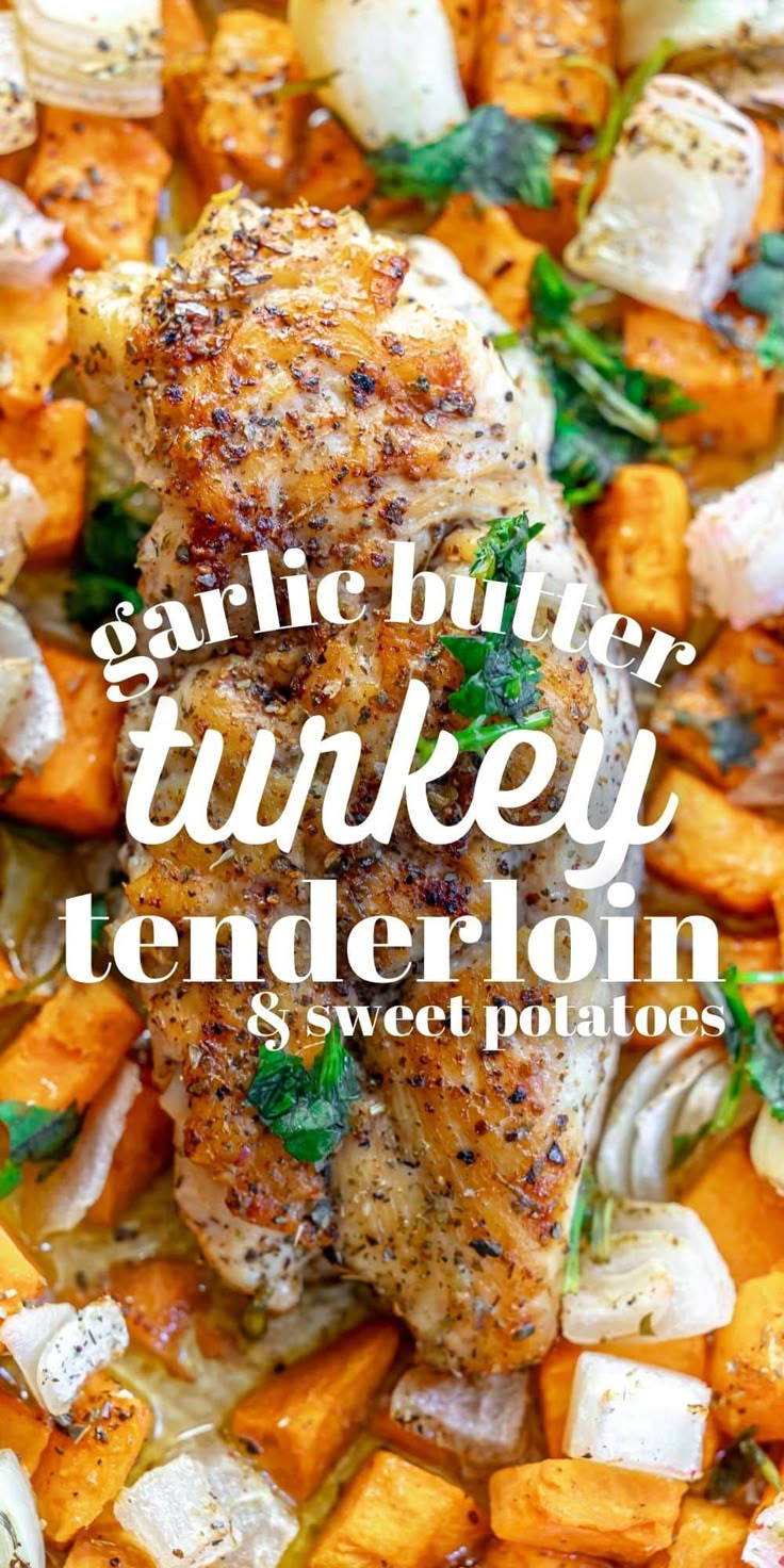 grilled turkey tenderion with sweet potatoes and parsley